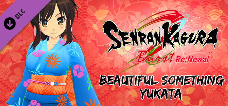 SENRAN KAGURA Burst Re:Newal - Beautiful Something Yukata