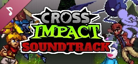 Cross Impact Soundtrack