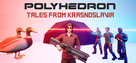 Polyhedron: Tales from Krasnoslavia