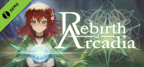 Rebirth of Arcadia Demo