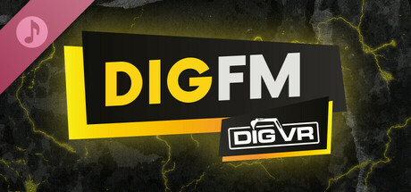 DIG VR: DIG FM
