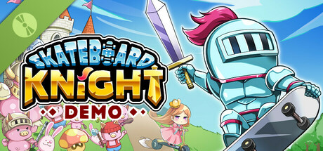 Skateboard Knight Demo