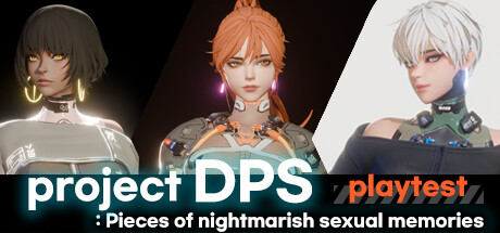 Project DPS Playtest