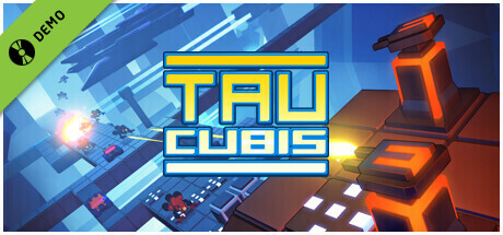 Tau Cubis Demo