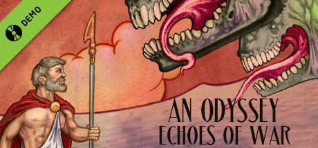 An Odyssey: Echoes of War Demo