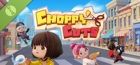 Choppy Cuts Demo