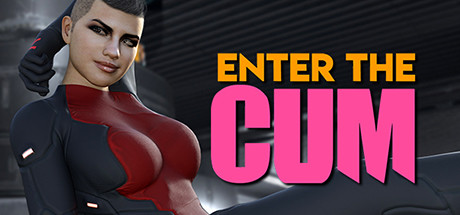 Enter the Cum™: an Erotic Porn Sexual Pleasure!