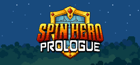 Spin Hero: Prologue