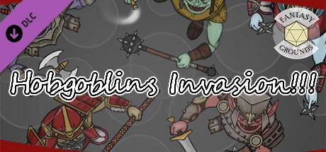 Fantasy Grounds - Hobgoblin Invasion!