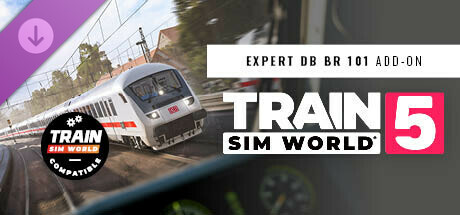 Train Sim World® 5: Expert DB BR 101 & IC Steuerwagen Loco Add-On