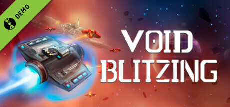 Void Blitzing Demo