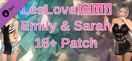 LesLove.Club: Emily and Sarah - 18+ Patch