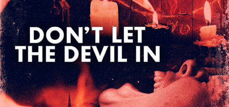 Don't Let the Devil In