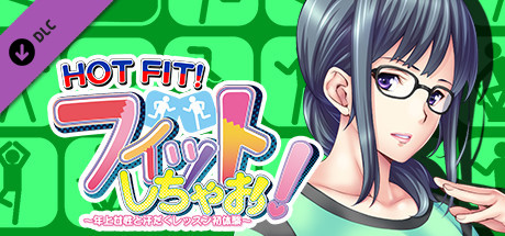 HOT FIT! -Episode Chihiro-