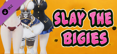 Slay The Bigies - Costume Pack