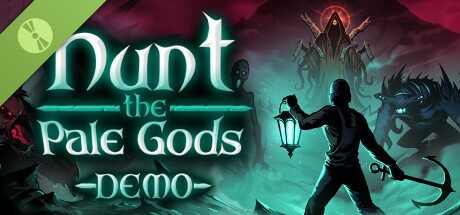 Hunt the Pale Gods Demo