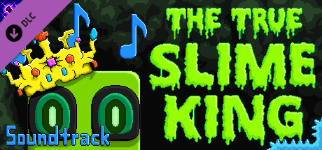 The True Slime King - Soundtrack