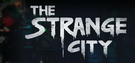 The Strange City