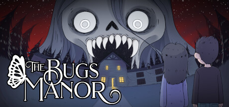 The Bugs Manor ????