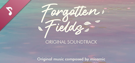 Forgotten Fields Soundtrack