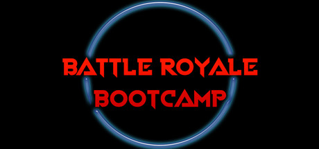 Battle Royale Bootcamp