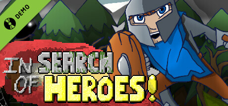 In Search of Heroes! Demo