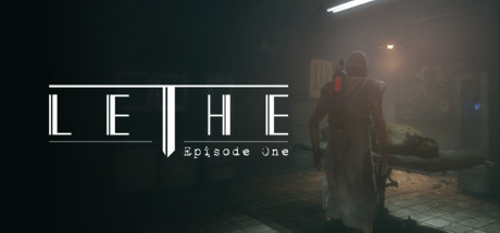 Lethe - Episode One