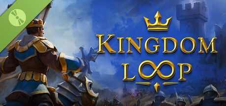 Kingdom Loop (Demo)