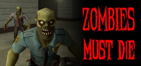 Zombies Must Die