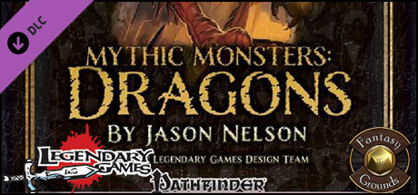 Fantasy Grounds - Mythic Monsters #13: Dragons (PFRPG)