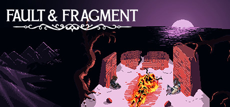 Fault & Fragment