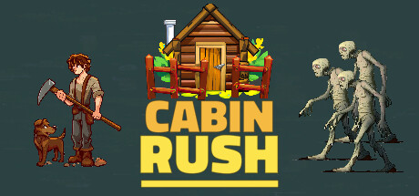 Cabin Rush