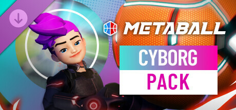 Metaball - Cyborg Pack