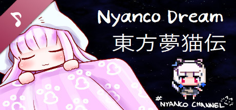 Nyanco Dream - Special Soundtrack