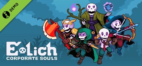 E-Lich: Corporate Souls Demo