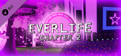 Everlife: Chapter 2