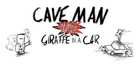 Caveman hits Giraffe in a Car Playtest