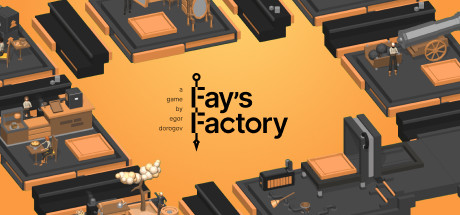 Fay's Factory