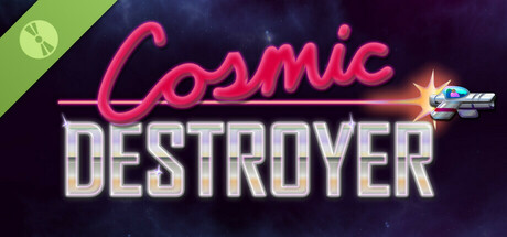 Cosmic Destroyer Demo