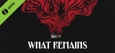 What Remains Demo