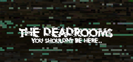 The Dead Rooms