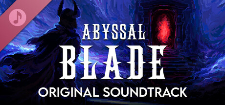 ABYSSAL BLADE – Original Soundtrack