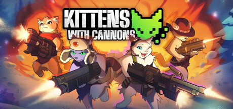 Kittens with Cannons