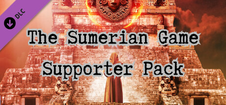 The Sumerian Game - Supporter Pack