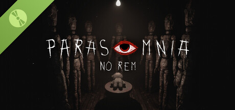 Parasomnia: No REM Demo