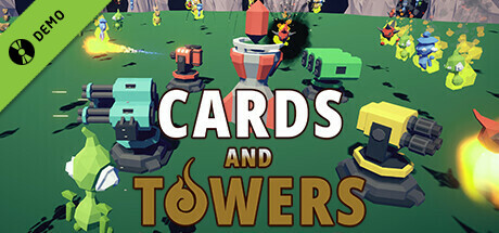 Cards and Towers Demo