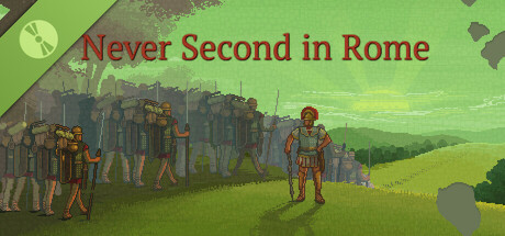 Never Second in Rome Demo