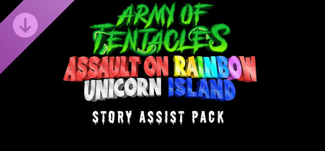 Army of Tentacles: Assault on Rainbow Unicorn Island Story Assist Pack