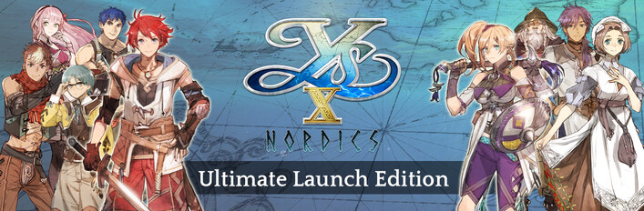 Ys X: Nordics Ultimate Edition (Launch)