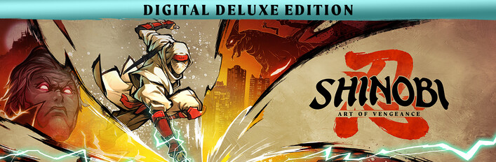 SHINOBI: Art of Vengeance Digital Deluxe Edition